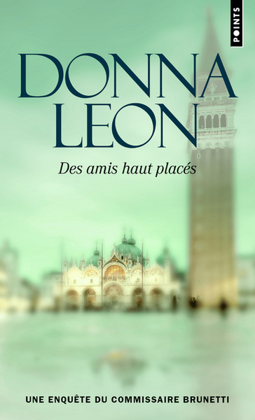 Des amis haut placés ((Réédition)) (9782757890066-front-cover)