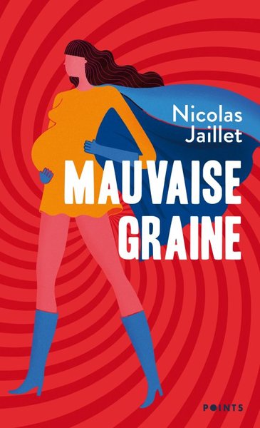 Mauvaise Graine (9782757888377-front-cover)