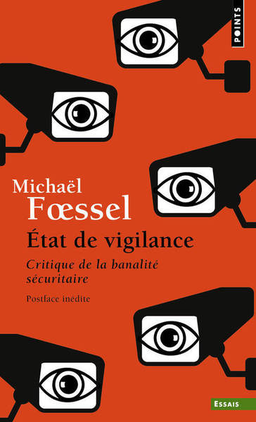 Etat de vigilance, Critique de la banalité sécuritaire (9782757862278-front-cover)