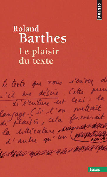 Le Plaisir du texte ((Réédition)) (9782757840054-front-cover)