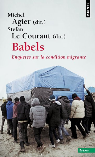 Babels  ((Introduction et postface inédites)), Enquêtes sur la condition migrante (9782757895139-front-cover)