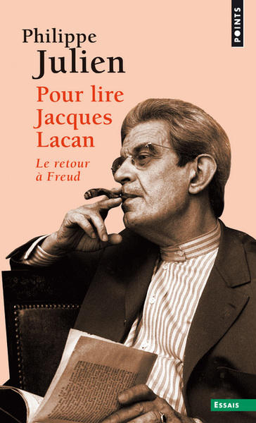 Pour lire Jacques Lacan  ((Réédition)), Le retour à Freud (9782757872031-front-cover)
