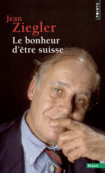 Le Bonheur d'être suisse (9782757863770-front-cover)