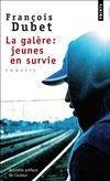 La Galère : jeunes en survie (9782757807385-front-cover)