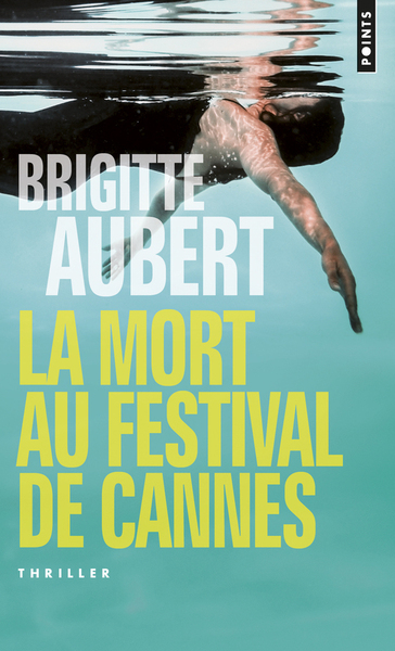 La Mort au festival de Cannes (9782757859292-front-cover)