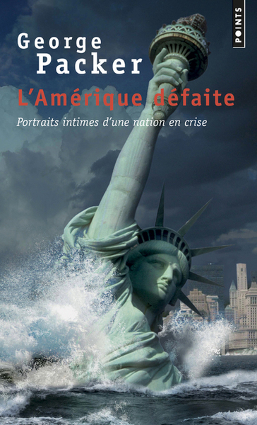 L'Amérique défaite. Portraits intimes d'une nation en crise (9782757870846-front-cover)