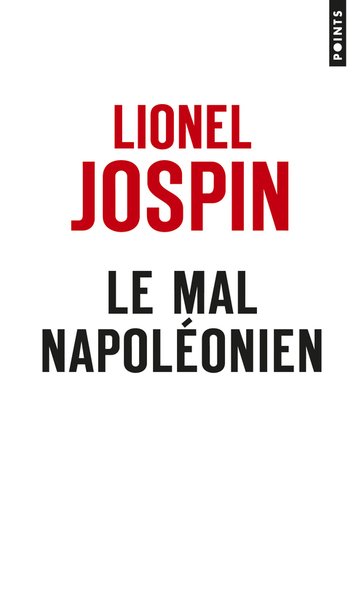 Le Mal napoléonien (9782757850480-front-cover)