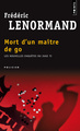 Mort d'un maître de go. Les nouvelles enquêtes du juge Ti (9782757819555-front-cover)