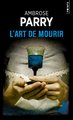 L'Art de mourir (9782757886229-front-cover)