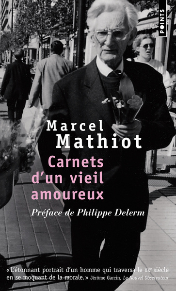 Carnets d'un vieil amoureux, Préface de Philippe Delerm (9782757816745-front-cover)