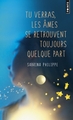 Tu verras, les âmes se retrouvent toujours quelque part (9782757868607-front-cover)