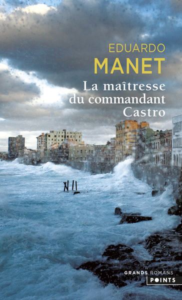La Maîtresse du commandant Castro (9782757815069-front-cover)
