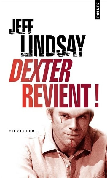 Dexter revient ! (9782757801642-front-cover)