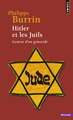 Hitler et les Juifs. Genèse d'un génocide ((Réédition)) (9782757859858-front-cover)