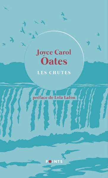 Les Chutes. Préface de Lola Lafon, Préface de Lola Lafon (9782757886489-front-cover)