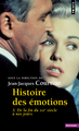 Histoire des émotions, vol. 3. De la fin du XIXe siècle à nos jours (9782757885659-front-cover)