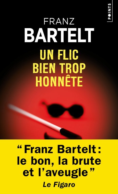 Un flic bien trop honnête (9782757894415-front-cover)