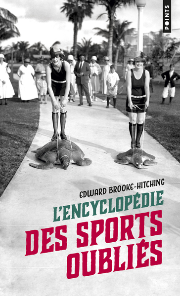 L'Encyclopédie des sports oubliés (9782757856154-front-cover)