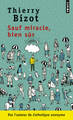 Sauf miracle, bien sûr (9782757843109-front-cover)