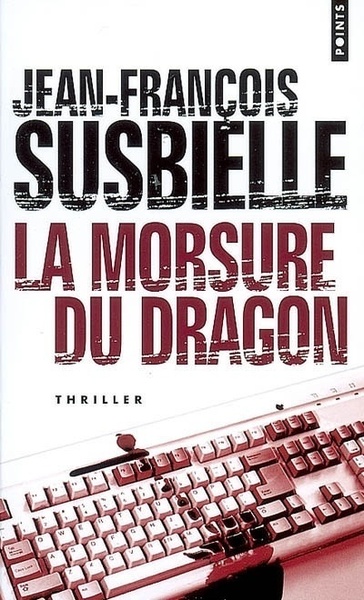 La Morsure du dragon (9782757801444-front-cover)