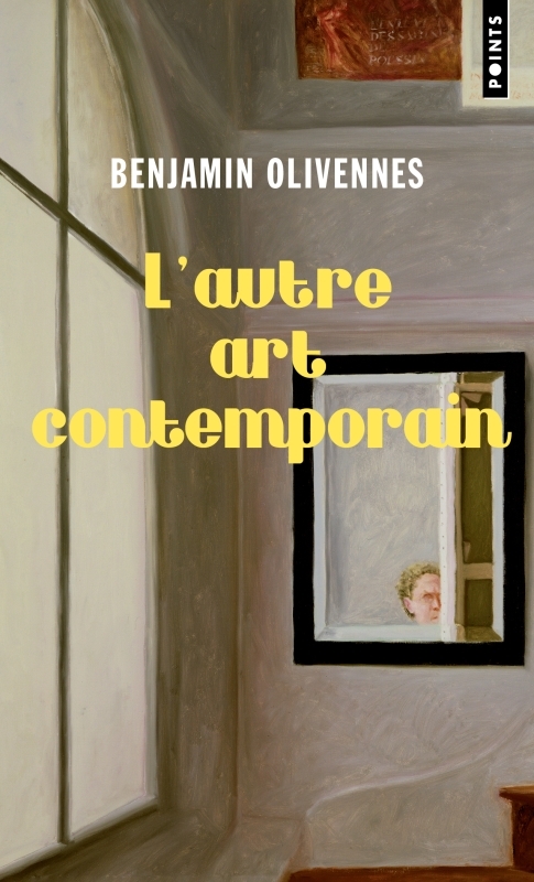 L'Autre Art contemporain., Vrais artistes et fausses valeurs (9782757892497-front-cover)
