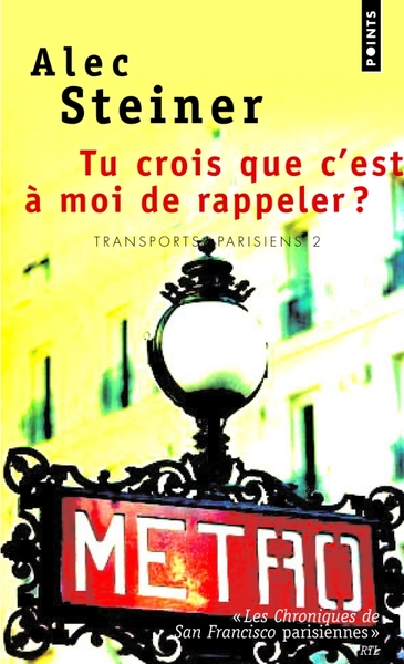 Tu crois que c'est à moi de rappeler ?, Transports parisiens, t. 2 (9782757803981-front-cover)
