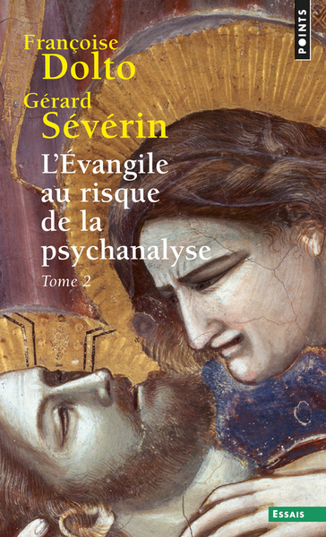 L'Évangile au risque de la psychanalyse, tome 2. Tome 2 ((Réédition)) (9782757854228-front-cover)