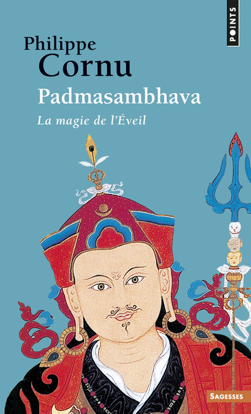 Padmasambhava  ((Réédition)), La magie de l'Eveil (9782757857878-front-cover)