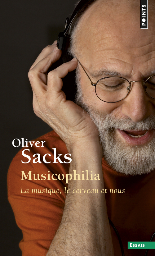 Musicophilia. La musique, le cerveau et nous ((réédition)) (9782757841907-front-cover)