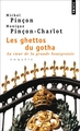 Les Ghettos du gotha, Au coeur de la grande bourgeoisie (9782757817452-front-cover)