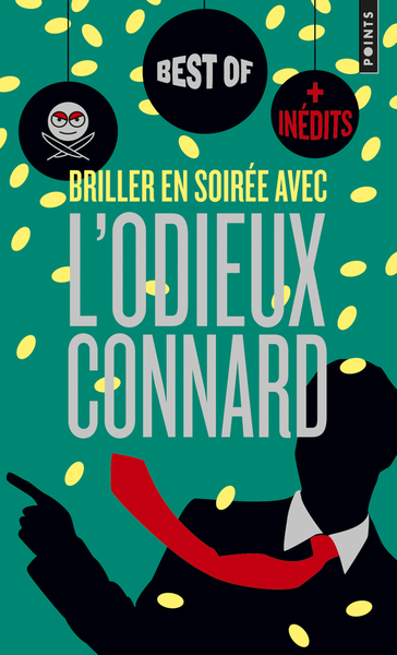 Briller en soirée avec l'Odieux Connard (9782757863688-front-cover)
