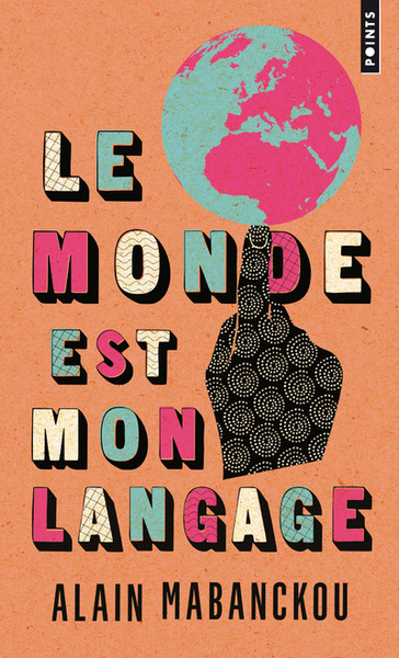 Le Monde est mon langage (9782757864135-front-cover)