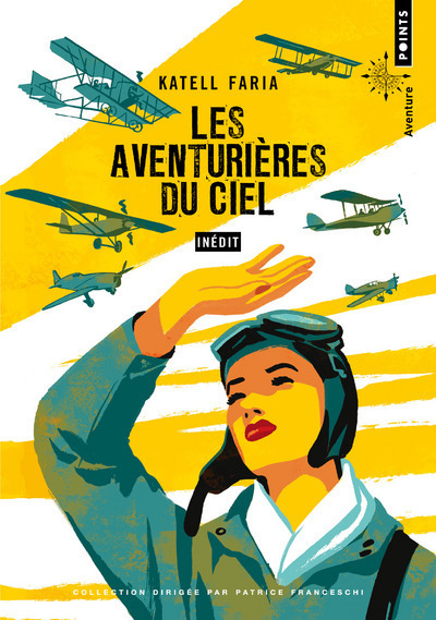 Les Aventurières du ciel ((Inédit)) (9782757889879-front-cover)