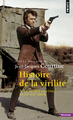 Histoire de la virilité, t. 3, tome 3. La Virilité en crise ? XXe-XXIe siècle (9782757848708-front-cover)