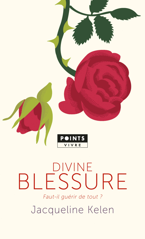 Divine blessure. Faut-il guérir de tout? (9782757844229-front-cover)