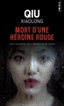Mort d'une héroïne rouge (9782757819302-front-cover)