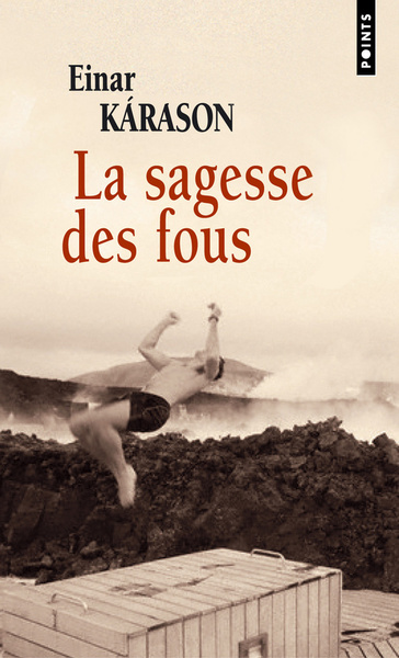 La Sagesse des fous (9782757814918-front-cover)
