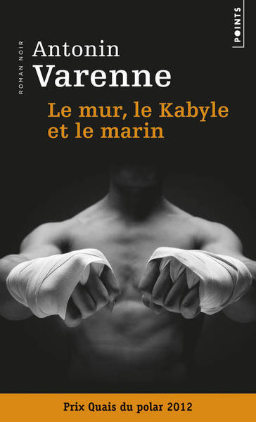 Le Mur, le Kabyle et le marin (9782757830208-front-cover)