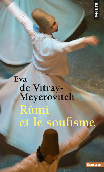 Rûmî et le soufisme ((Réédition)) (9782757849880-front-cover)