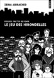 Le Jeu des hirondelles. Mourir partir revenir (9782757864449-front-cover)