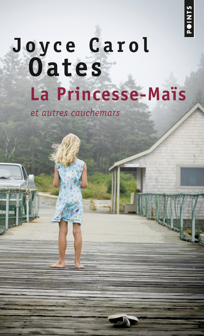La Princesse-Maïs. Et autres cauchemars (9782757871805-front-cover)
