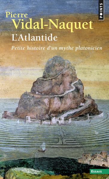 L'Atlantide, Petite histoire d'un mythe platonicien (9782757800409-front-cover)