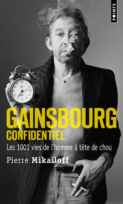 Gainsbourg confidentiel. Les 1001 vies de l'homme à tête de chou (9782757862803-front-cover)