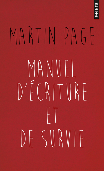 Manuel d'écriture et de survie (9782757855461-front-cover)