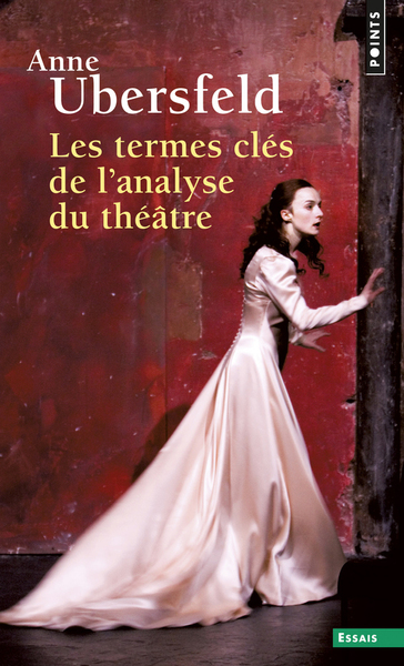 Les Termes clés de l'analyse du théâtre (9782757844304-front-cover)