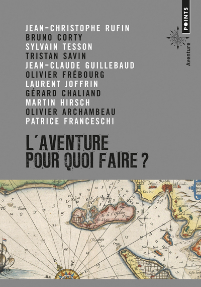 L'Aventure, pour quoi faire? (9782757834008-front-cover)