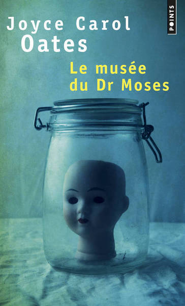 Le Musée du Dr Moses. Histoires de mystère et de suspense (9782757833384-front-cover)
