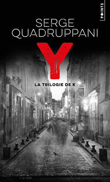 Y. La Trilogie de K (9782757889596-front-cover)