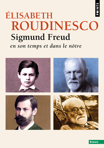 Sigmund Freud. En son temps et dans le nôtre (9782757863152-front-cover)