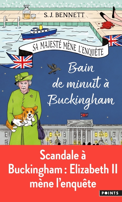 Bain de minuit à Buckingham, tome 2. Sa Majesté mène l'enquête Tome 2, Sa Majesté mène l'enquête Tome 2 (9782757893173-front-cover)